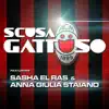 GATTÜSO - Scusa Gattuso (feat. Sasha El Ras & Anna Guilia Staiano) - Single